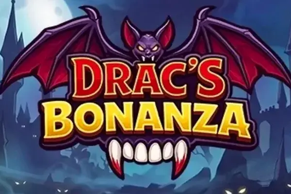 Drac's Bonanza
